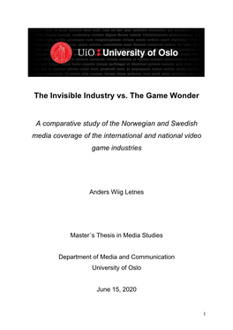 The Invisible Industry Vs. the Game Wonder