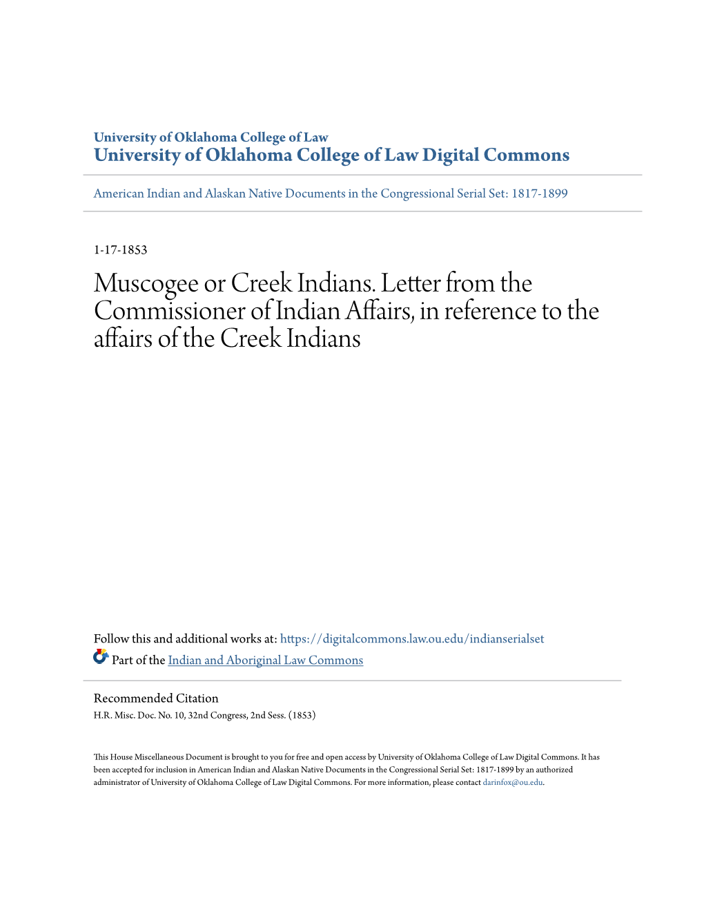 Muscogee Or Creek Indians. Letter from the Commissioner of Indian Affairs, in Reference to the Affairs of the Creek Indians