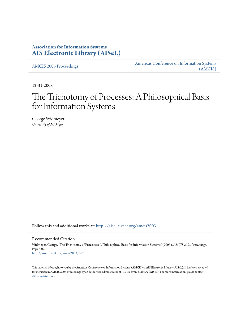 The Trichotomy of Processes: a Philosophical Basis for Information Systems