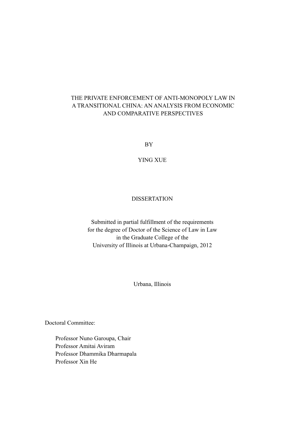 The Private Enforcement of Anti-Monopoly Law in a Transitional China: an Analysis from Economic and Comparative Perspectives