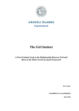 The Girl Instinct a Post Feminist Look at the Relationship