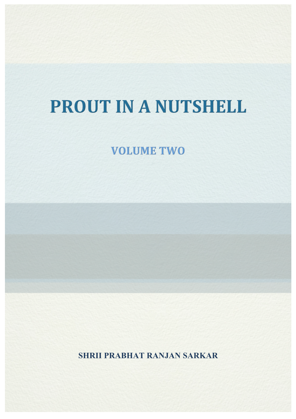 Prout in a Nutshell Volume 2 Second Edition E-Book