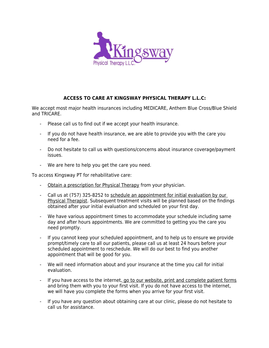 Access to Care at Kingsway Physical Therapy L.L.C