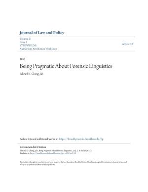 Being Pragmatic About Forensic Linguistics Edward K