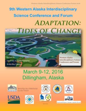 March 9-12, 2016 Dillingham, Alaska