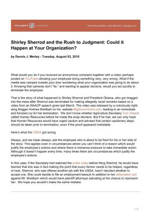 Shirley Sherrod and the Rush to Judgment: Could It Happen at Your Organization? by Dennis J