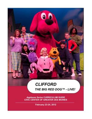 Clifford the Big Red Dog™ - Live!