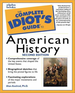 The Complete Idiot's Guide to American History.Pdf