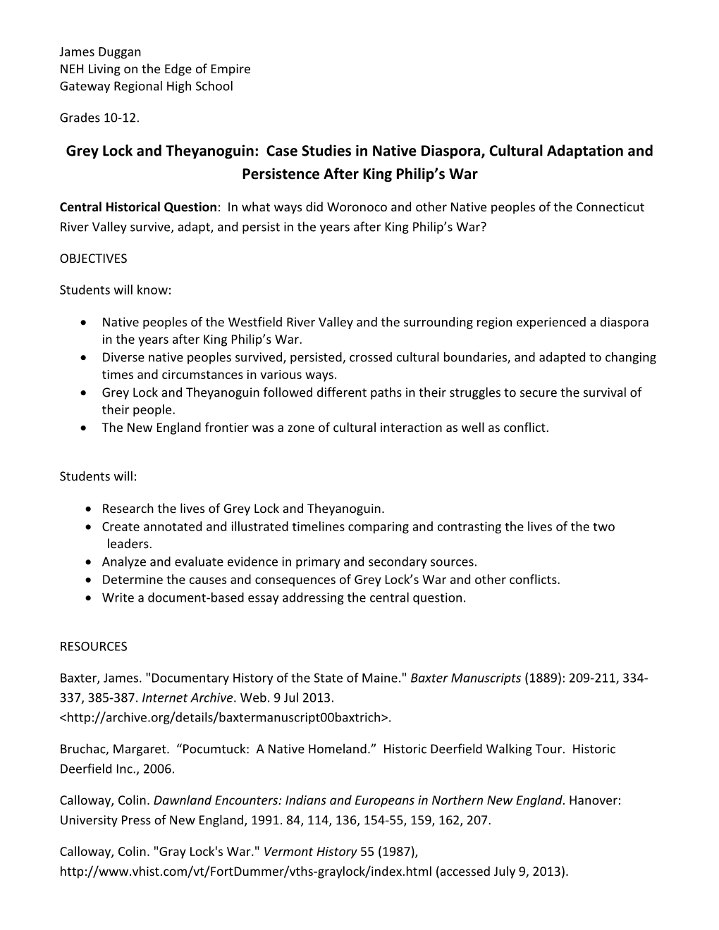 Grey Lock and Theyanoguin: Case Studies in Native Diaspora, Cultural Adaptation and Persistence After King Philip's