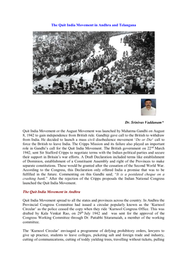 The Quit India Movement in Andhra and Telangana Dr. Srinivas