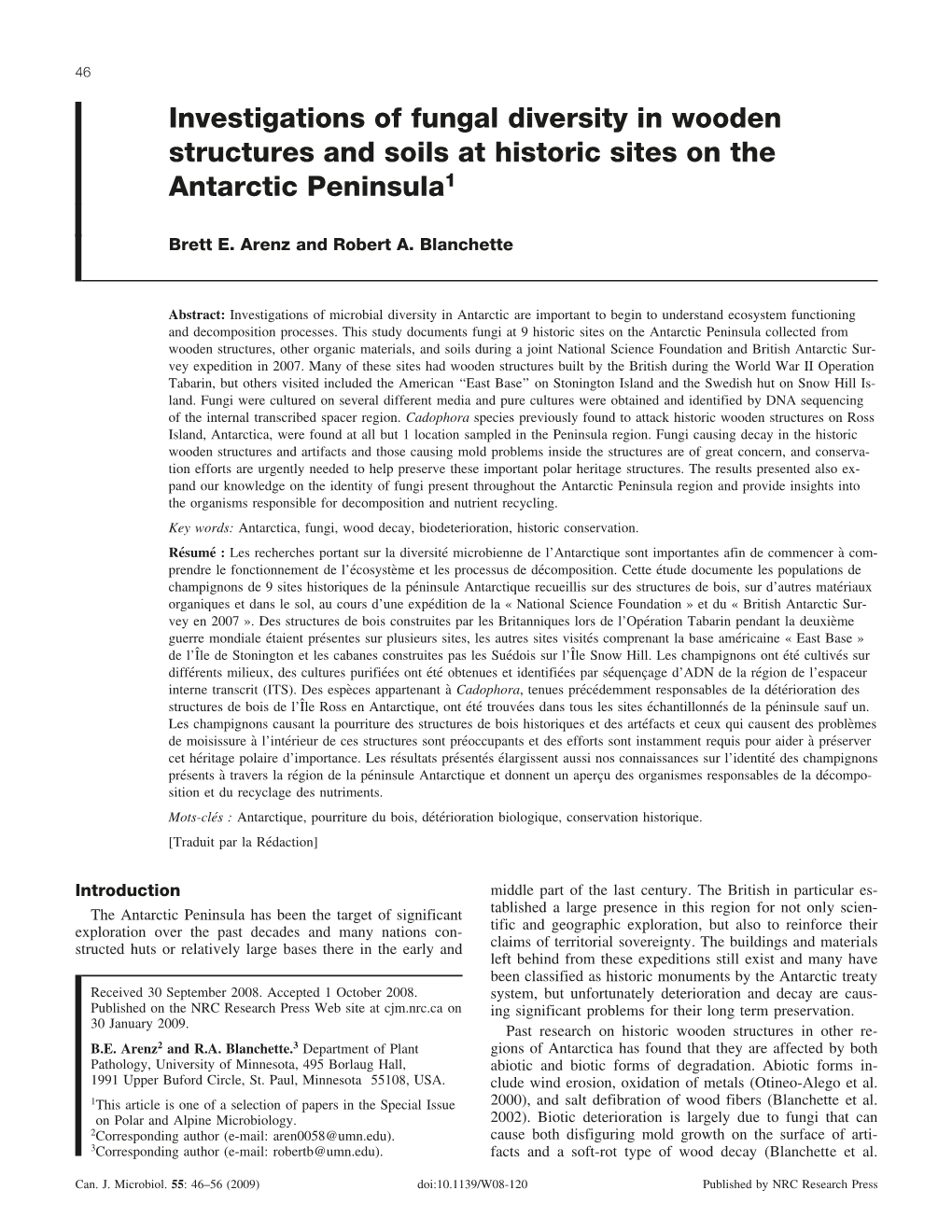 Investigations of Fungal Diversity in Wooden Structures and Soils at Historic Sites on the Antarctic Peninsula1