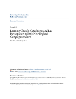 Learning Church: Catechisms and Lay Participation in Early New England Congregationalism Roberto O