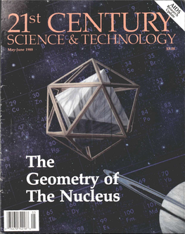 The Geometry the Nucleus Six Times a Year, 21St Century Science & Technology Will Individual Subscriptions Name