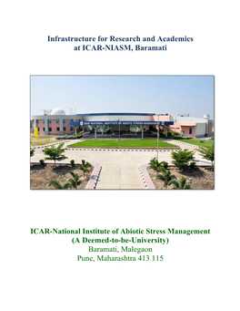 Infrastructure for Research and Academics at ICAR-NIASM, Baramati