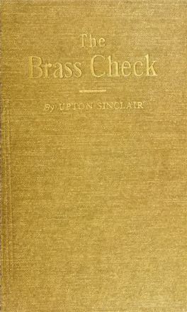 The Brass Check, a Study of American Journalism