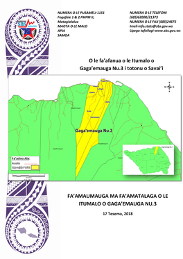 O Le Fa'afanua O Le Itumalo O Gaga'emauga Nu.3 I Totonu O Savai'i