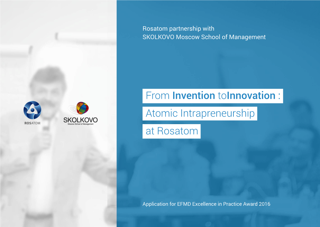 From Invention to Innovation: Atomic Intrapreneurship at Rosatom