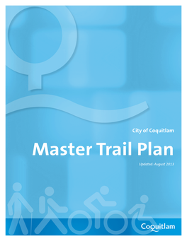 Master Trail Plan Updated: August 2013