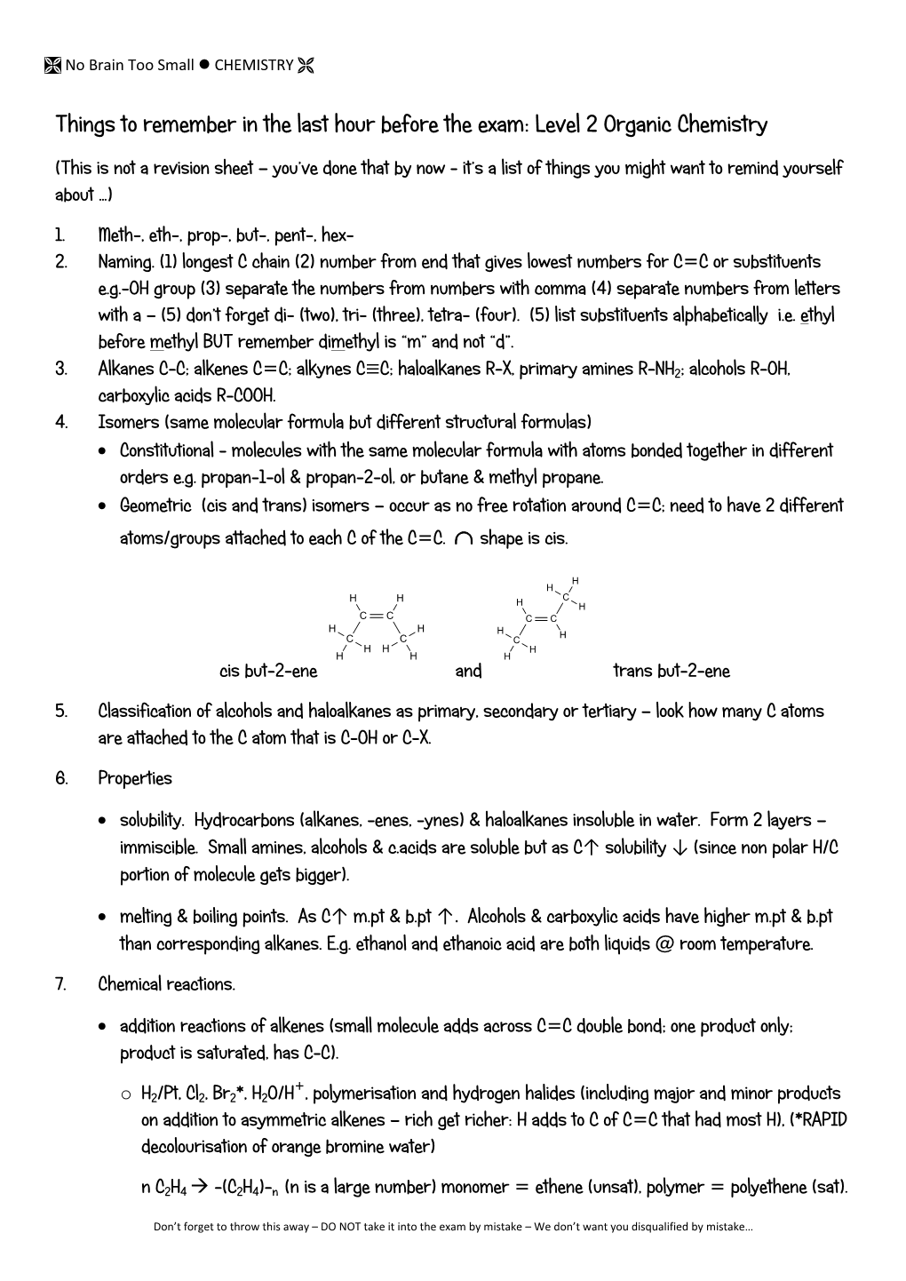 Things to Remember in the Last Hour Before the Exam: Level 2 Organic Chemistry