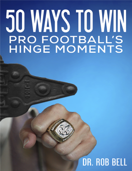 50 Ways to Win Pro Football's Hinge Moments