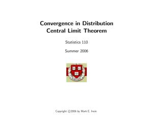 Convergence in Distribution Central Limit Theorem