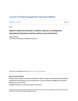 Reactive Attachment Disorder in Children: Impacts on Development, Educational Implications and the Need for Secure Attachment