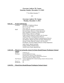 Governor Andrew M. Cuomo Saturday-Sunday, December 1-2, 2012 Governor Andrew M. Cuomo Monday, December 3, 2012