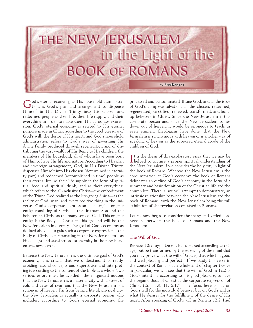 The New Jerusalem in Light of the Book of Romans