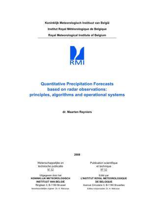 Quantitative Precipitation Forecasts Based on Radar Observations: Principles, Algorithms and Operational Systems