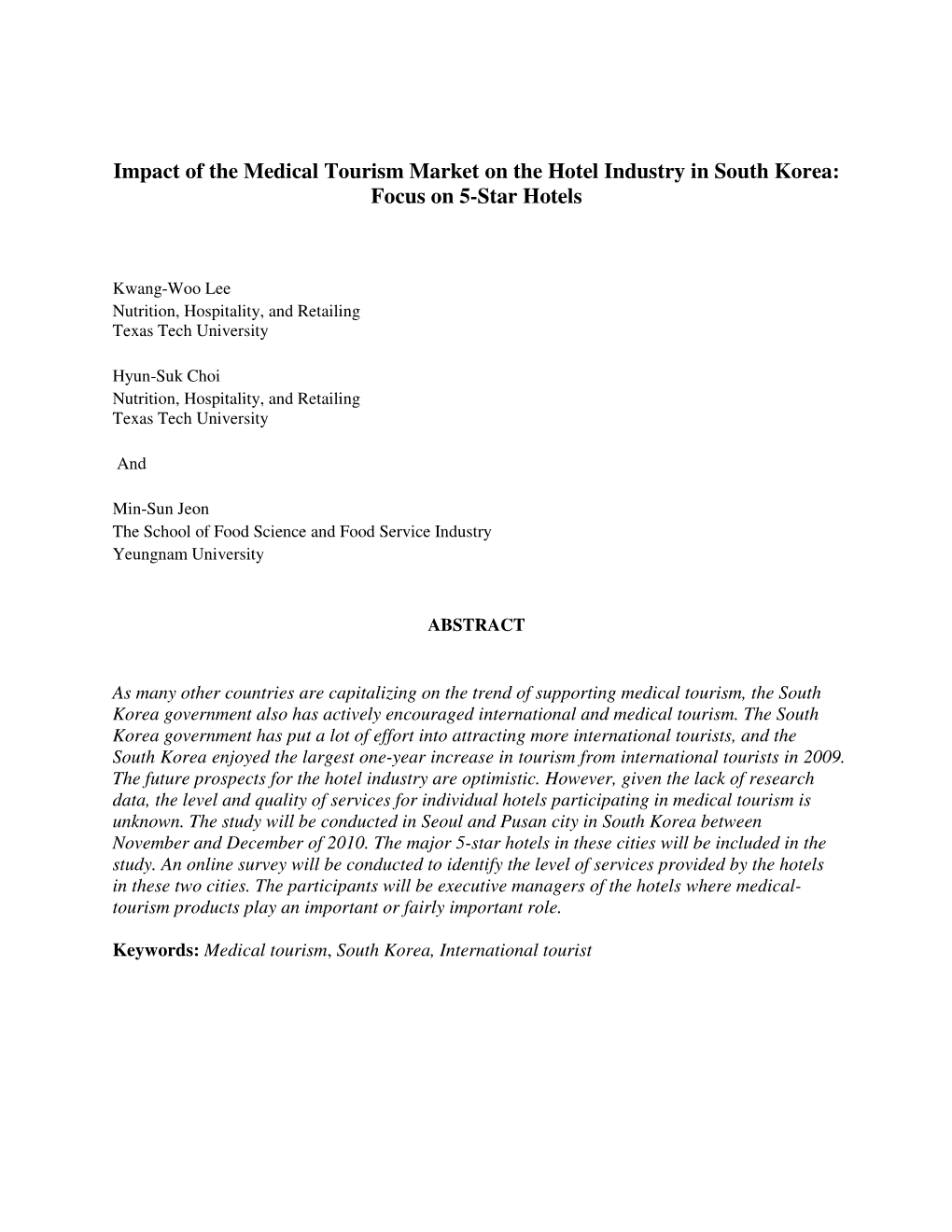 Impact of the Medical Tourism Market on the Hotel Industry in South Korea: Focus on 5-Star Hotels