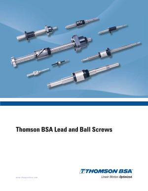 Thomson BSA Lead and Ball Screws