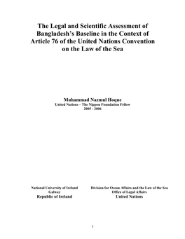 The Legal and Scientific Assessment of Bangladesh's Baseline in the Context of Article 76 of the United Nations Convention On