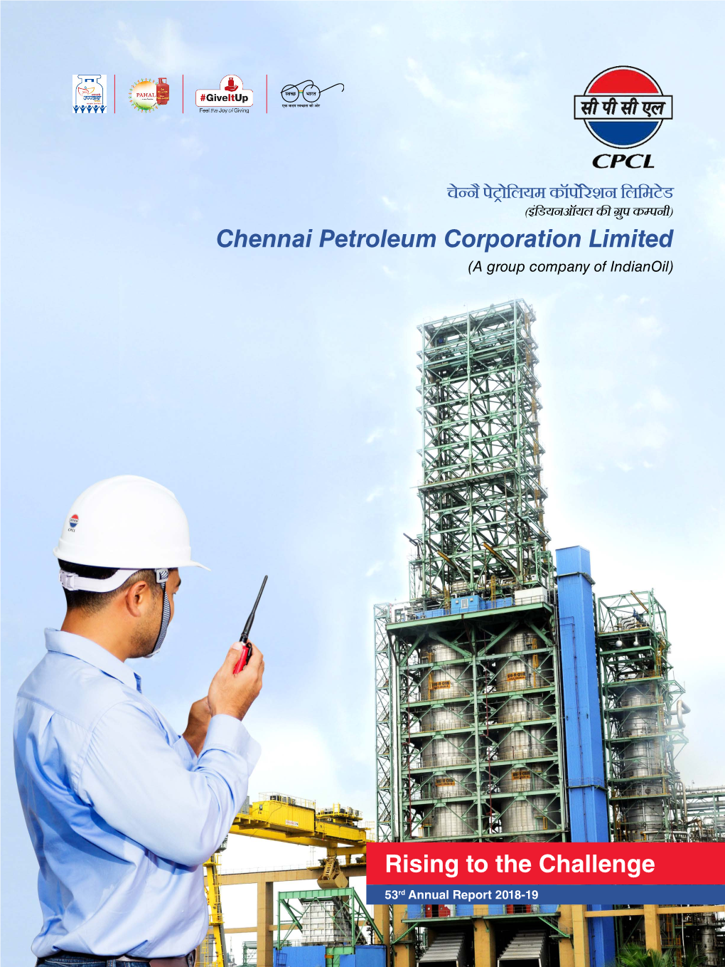 Rising to the Challenge Chennai Petroleum Corporation Limited