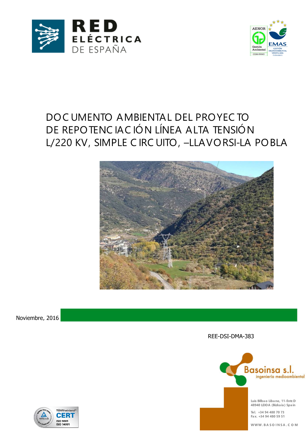 Aumento Capacidad L. 220 Kv S.C. Llavorsi-La Pobla Nov 16