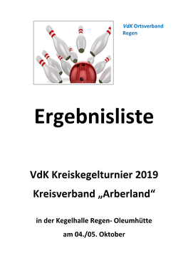 Vdk Kreiskegelturnier 2019 Kreisverband „Arberland“