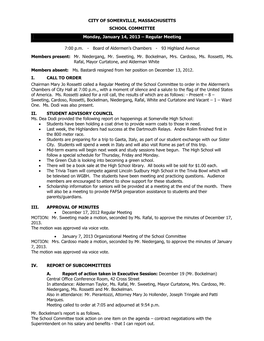 CITY of SOMERVILLE, MASSACHUSETTS SCHOOL COMMITTEE Monday, January 14, 2013 – Regular Meeting 7:00 P.M