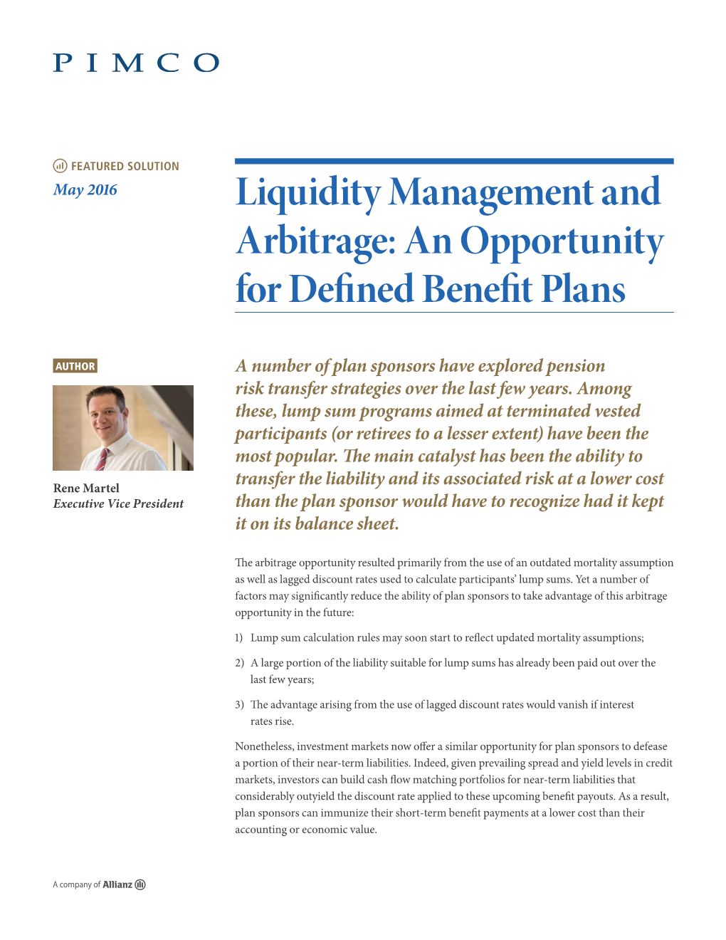 Liquidity Management and Arbitrage: an Opportunity for Defined Benefit Plans