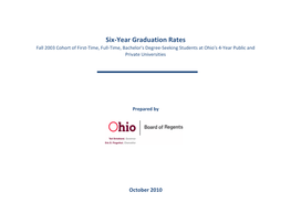 Six-Year Graduation Rates, Fall 2003 Cohort of Bachelor's Degree-Seeking Students