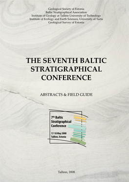 The Seventh Baltic Stratigraphical Conference