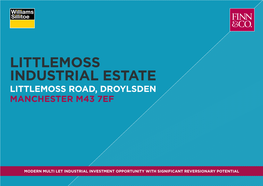 Littlemoss Industrial Estate Littlemoss Road, Droylsden Manchester M43 7Ef