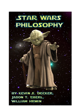 Star Wars and Philosophy by Kevin S