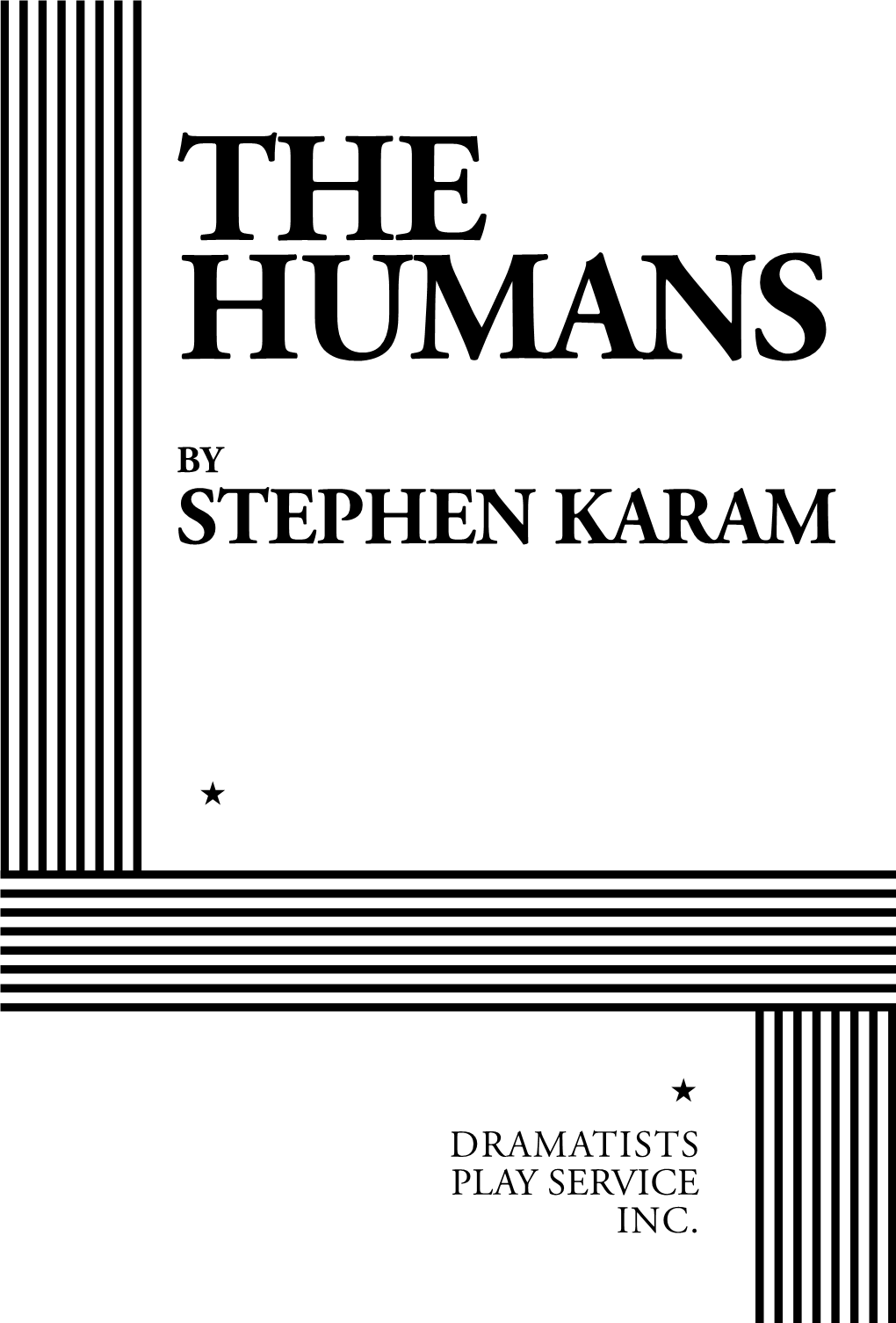 THE HUMANS by Stephen Karam Wininer of the 2016 Tony Award for Best Play