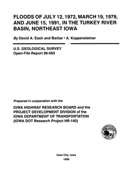 Floods of July 12,1972, March 19,1979, and June 15,1991, in the Turkey River Basin, Northeast Iowa