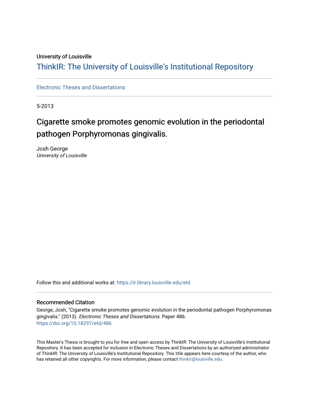 Cigarette Smoke Promotes Genomic Evolution in the Periodontal Pathogen Porphyromonas Gingivalis