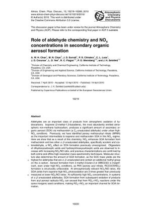Role of Aldehyde Chemistry and NO Concentrations in Secondary