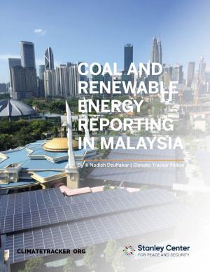 Coal and Renewable Energy Reporting in Malaysia