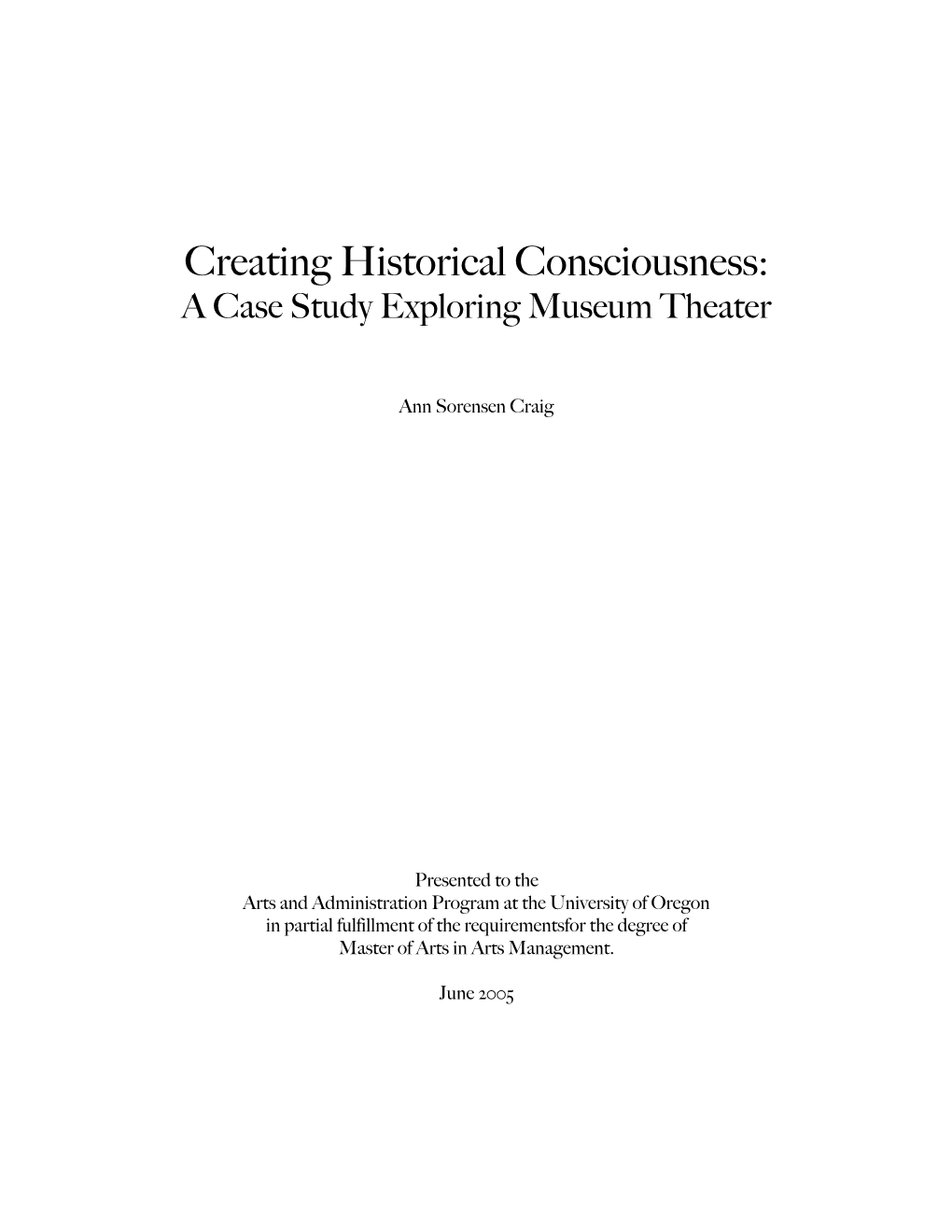 Creating Historical Consciousness: a Case Study Exploring Museum Theater