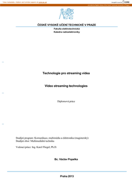 Technologie Pro Streaming Videa Video Streaming Technologies
