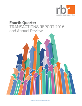 Fourth Quarter TRANSACTIONS REPORT 2016 and Annual Review