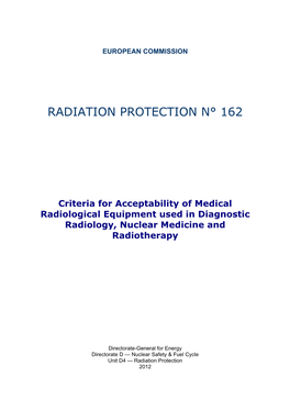 Criteria for Acceptability of Medical Radiological Equipment Used in Diagnostic Radiology, Nuclear Medicine and Radiotherapy